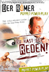Puppet-Power-Play. Modernes Bauchreden im 21. Jahrhundert.