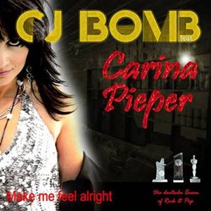 Neue Single! RAG SQUAD Music presents CJ BOMB feat. CARINA PIEPER �Make me feel alright`