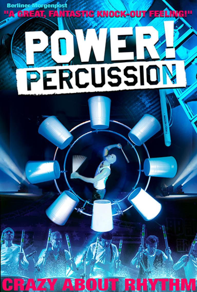 POWER! PERCUSSION THE DRUM CREW Drumshows, Inszenierung &