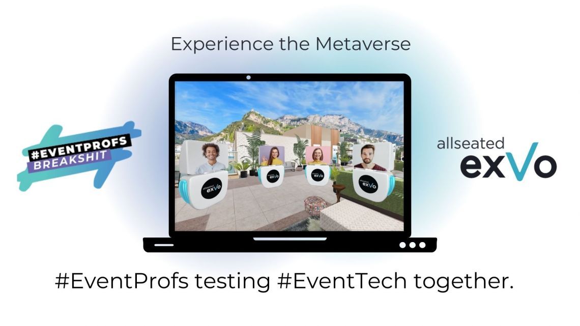 #EventProfsBreakShit Community testet die virtuelle Eventplattform Allseated EXVO